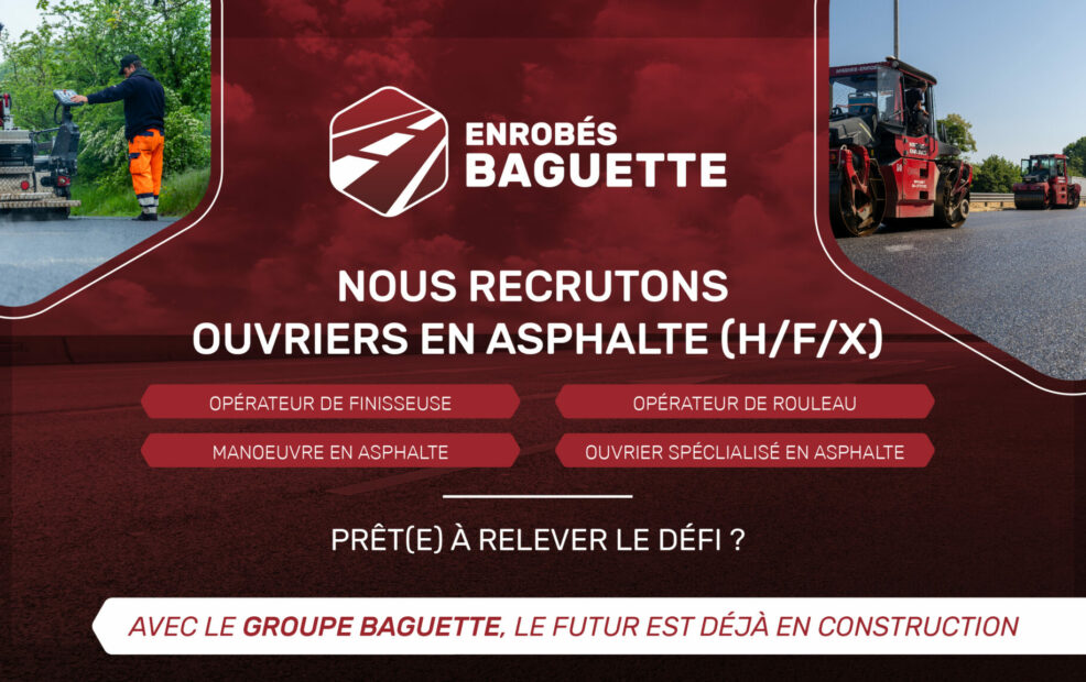 Visuel pour le recrutement d'ouvriers en asphalte au sein de Groupe Baguette