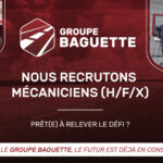 Visuel pour le recrutement de mécaniciens au sein de Groupe Baguette