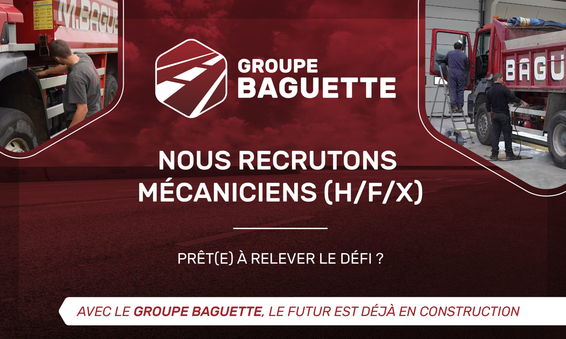 Visuel pour le recrutement de mécaniciens au sein de Groupe Baguette